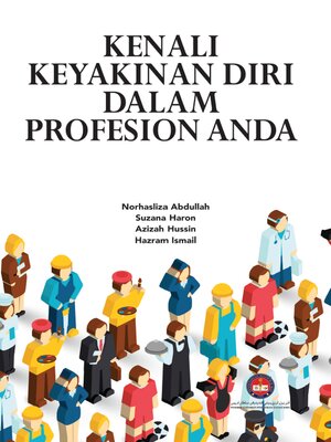 cover image of Kenali Keyakinan Diri Dalam Profesion Anda